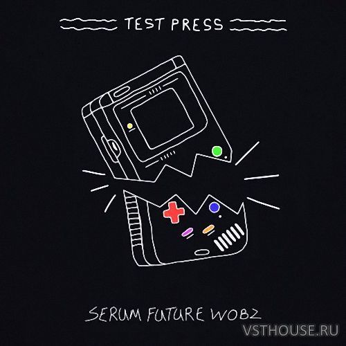 Test Press - Serum Future Wobz (WAV, SERUM)